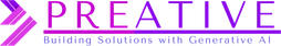 Preative Solutions — Building Solutions with Generative AI